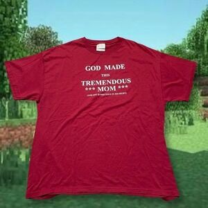 Hanes Heavyweight 50/50 T-Shirt Adult XL God Made This Tremendous Mom‎ Tee